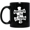 Guardian Angel Coffee Mug Brother You Are My Missing Piece 11oz - 15oz Black Mug CustomCat