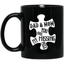 Guardian Angel Coffee Mug Dad And Mom You Are My Missing Piece 11oz - 15oz Black Mug CustomCat