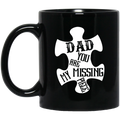 Guardian Angel Coffee Mug Dad You Are My Missing Piece 11oz - 15oz Black Mug CustomCat