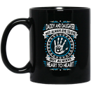 Guardian Angel Coffee Mug Daddy And Daughter Not Always Eye To Eye But Always Heart To Heart 11oz - 15oz Black Mug CustomCat