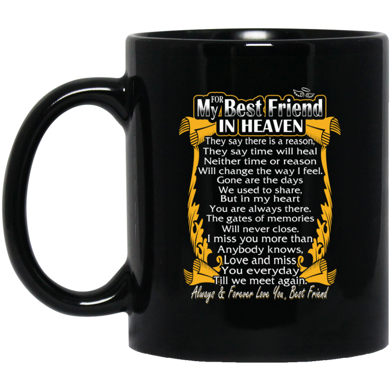 Guardian Angel Coffee Mug For My Best Friend In Heaven Always Forever Love You Best Friend 11oz - 15oz Black Mug