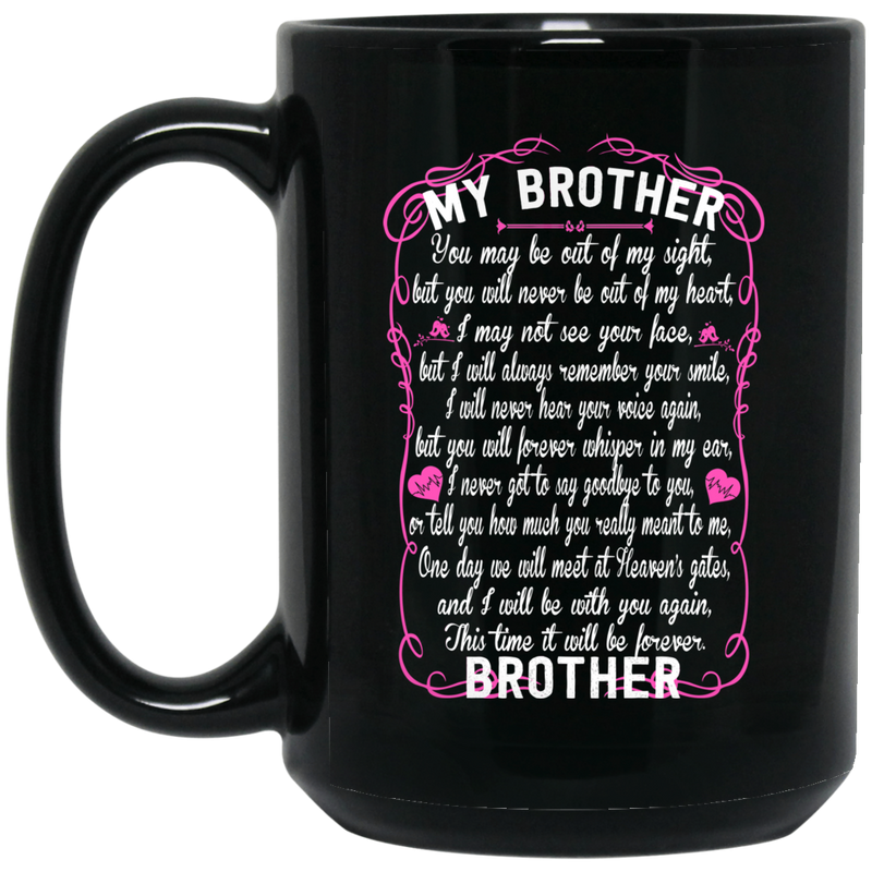 Guardian Angel Coffee Mug For My Brother In Heaven Love And Miss You Everyday 11oz - 15oz Black Mug