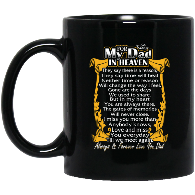 Guardian Angel Coffee Mug For My Dad In Heaven Always Forever Love You Best Friend 11oz - 15oz Black Mug