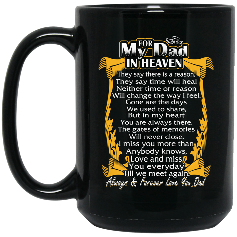 Guardian Angel Coffee Mug For My Dad In Heaven Always Forever Love You Best Friend 11oz - 15oz Black Mug