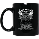 Guardian Angel Coffee Mug For My Dad In Heaven Love And Miss You Everyday 11oz - 15oz Black Mug