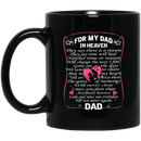 Guardian Angel Coffee Mug For My Dad In Heaven Love And Miss You Everyday 11oz - 15oz Black Mug