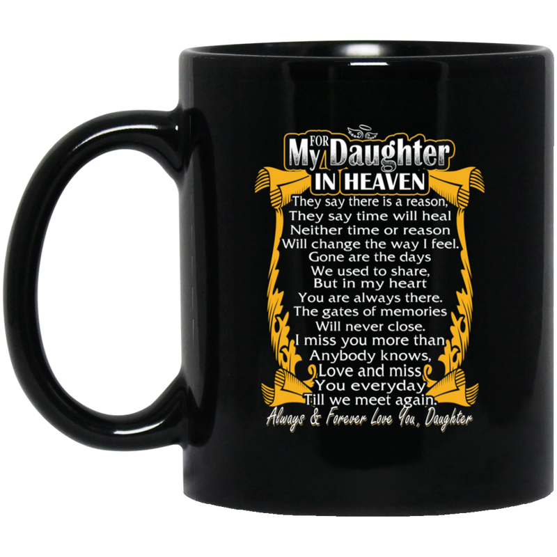 Guardian Angel Coffee Mug For My Daughter In Heaven Always Forever Love You Best Friend 11oz - 15oz Black Mug