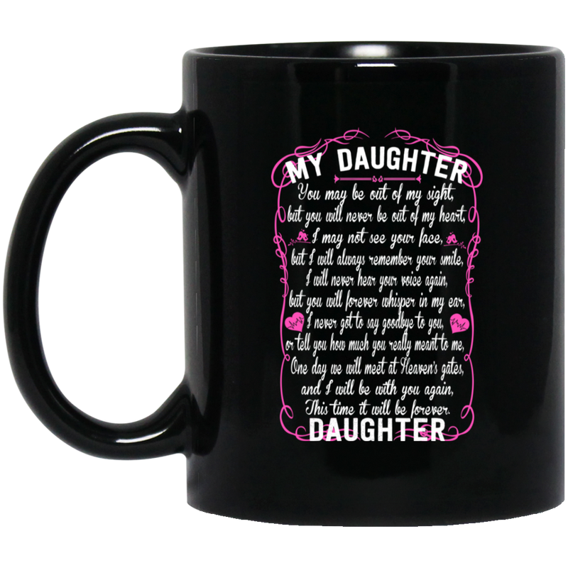 Guardian Angel Coffee Mug For My Daughter In Heaven Love And Miss You Everyday 11oz - 15oz Black Mug