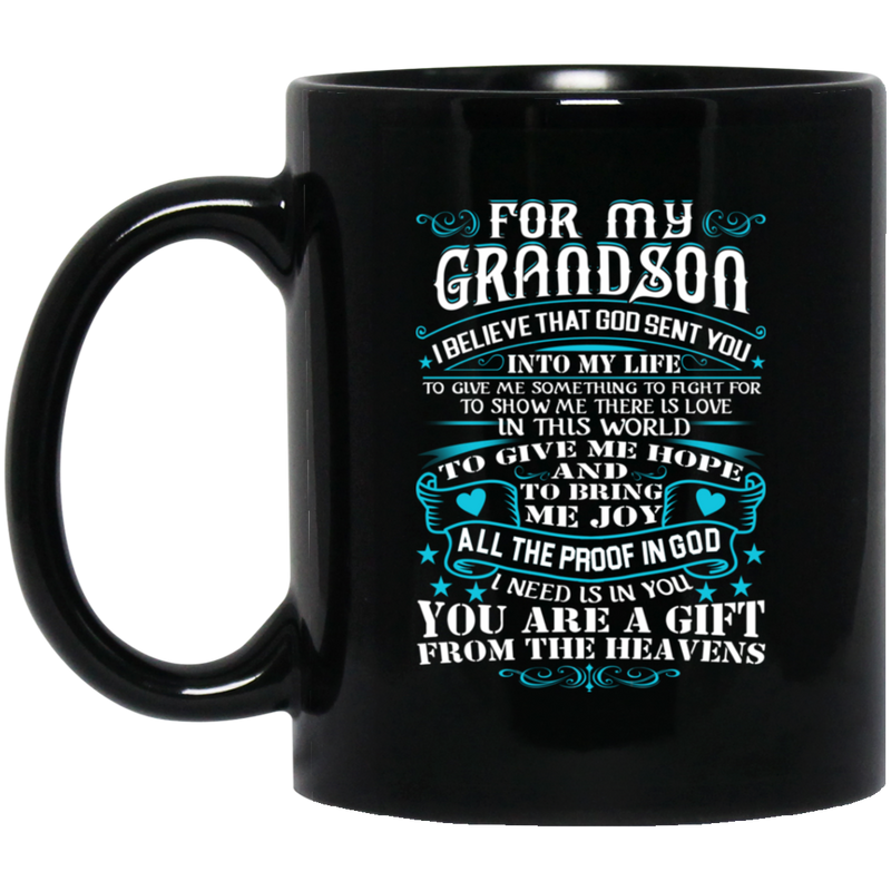 Guardian Angel Coffee Mug For My Grandson You Are A Gift From Heavens 11oz - 15oz Black Mug