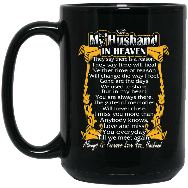 Guardian Angel Coffee Mug For My Husband In Heaven Always Forever Love You Best Friend 11oz - 15oz Black Mug