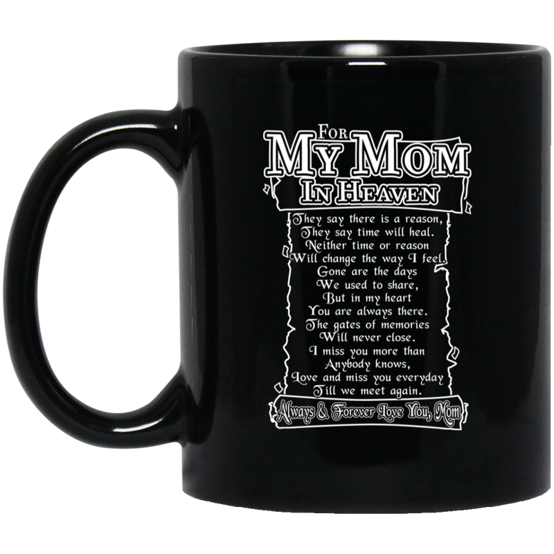 Guardian Angel Coffee Mug For My Mom In Heaven Always And Forever Love You 11oz - 15oz Black Mug