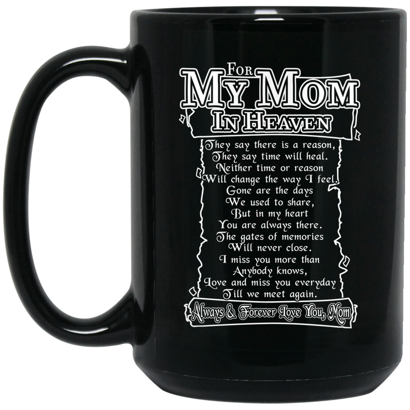 Guardian Angel Coffee Mug For My Mom In Heaven Always And Forever Love You 11oz - 15oz Black Mug