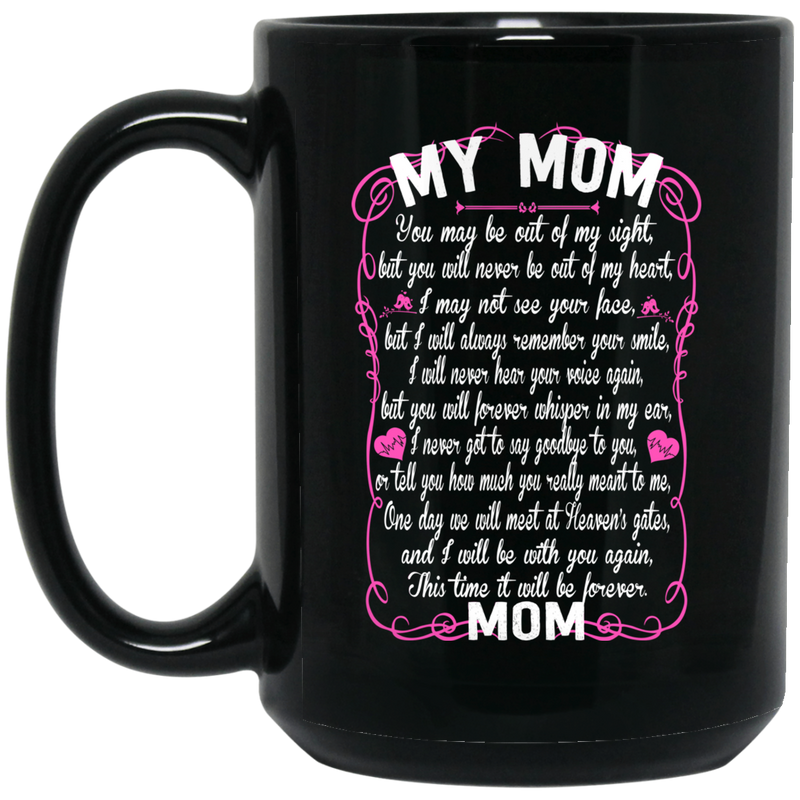 Guardian Angel Coffee Mug For My Mom In Heaven Love And Miss You Everyday 11oz - 15oz Black Mug
