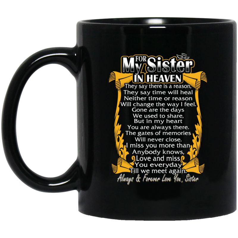 Guardian Angel Coffee Mug For My Sister In Heaven Always Forever Love You Best Friend 11oz - 15oz Black Mug