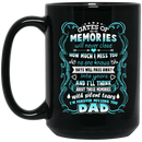 Guardian Angel Coffee Mug Gates Of Momories Will Never Close How Much I Miss You Dad 11oz - 15oz Black Mug