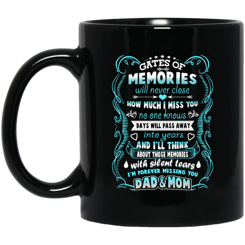 Guardian Angel Coffee Mug Gates Of Momories Will Never Close How Much I Miss You Dad & Mom 11oz - 15oz Black Mug