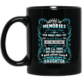 Guardian Angel Coffee Mug Gates Of Momories Will Never Close How Much I Miss You Daughter 11oz - 15oz Black Mug