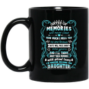 Guardian Angel Coffee Mug Gates Of Momories Will Never Close How Much I Miss You Daughter 11oz - 15oz Black Mug