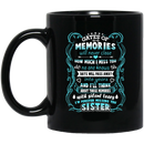 Guardian Angel Coffee Mug Gates Of Momories Will Never Close How Much I Miss You Sister 11oz - 15oz Black Mug