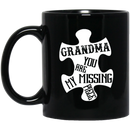 Guardian Angel Coffee Mug Grandma You Are My Missing Piece 11oz - 15oz Black Mug CustomCat