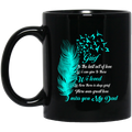 Guardian Angel Coffee Mug Grief Is The Last Act Of Love We Can Give To Those We Loved Dad 11oz - 15oz Black Mug