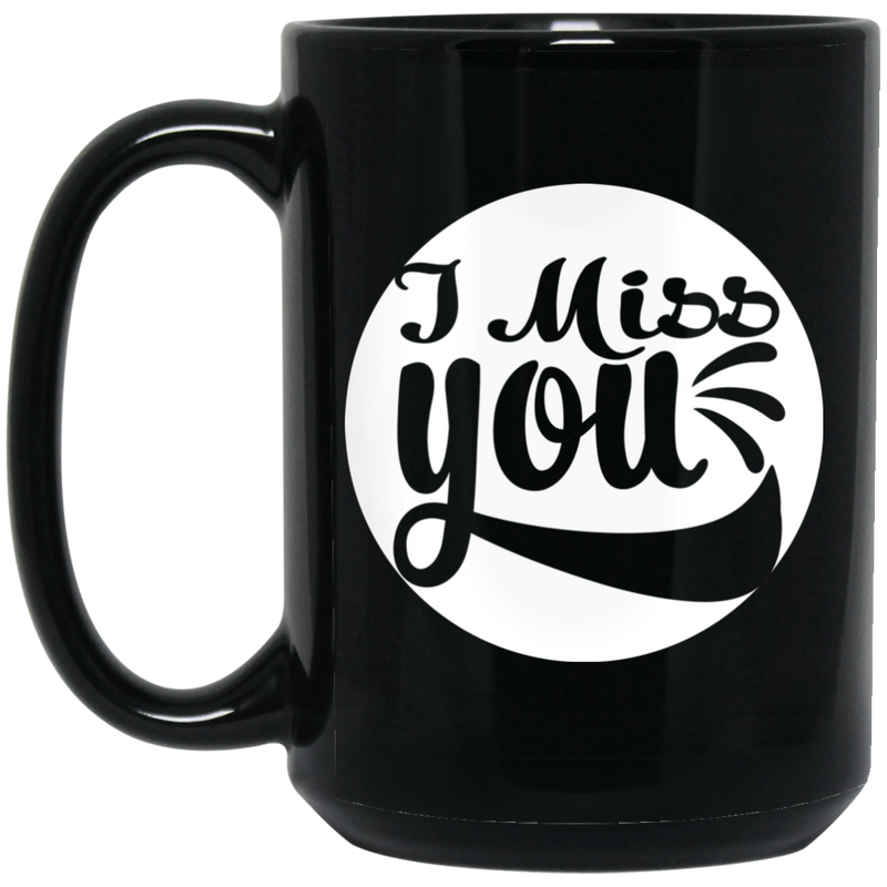 Guardian Angel Coffee Mug I Miss You 11oz - 15oz Black Mug