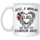 Guardian Angel Coffee Mug Just A Woman Who Loves Her Guardian Angel Dad 11oz - 15oz White Mug CustomCat