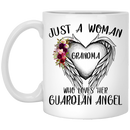 Guardian Angel Coffee Mug Just A Woman Who Loves Her Guardian Angel Grandma 11oz - 15oz White Mug CustomCat