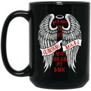Guardian Angel Coffee Mug Mom Is My Guardian Angel And She Has My Back 11oz - 15oz Black Mug