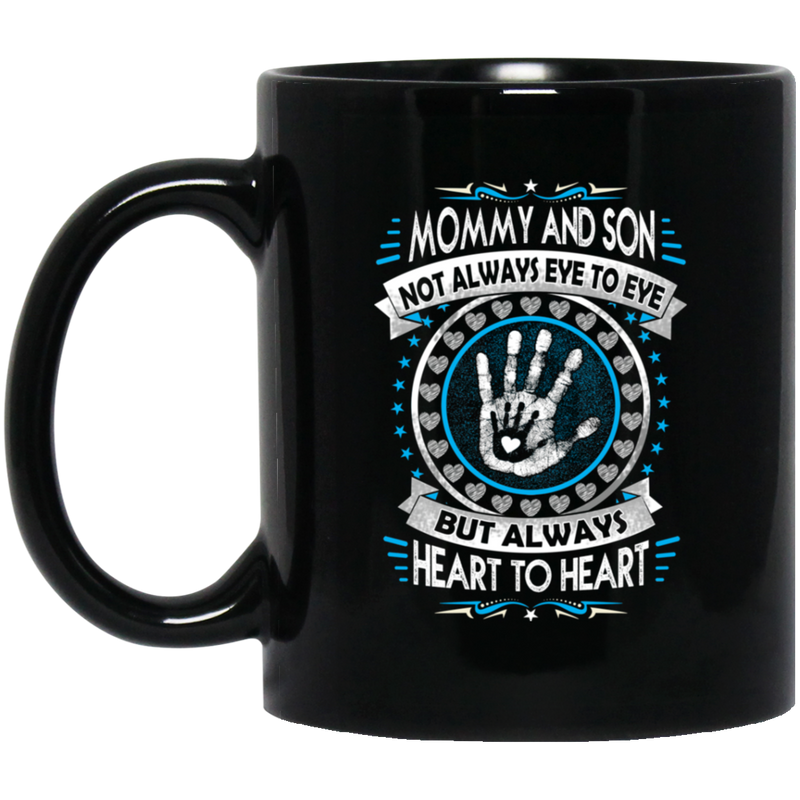 Guardian Angel Coffee Mug Mommy And Son Not Always Eye To Eye But Always Heart To Heart 11oz - 15oz Black Mug CustomCat