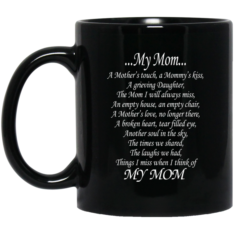 Guardian Angel Coffee Mug My Dad A Mother's Touch A Daddy's Kiss A Grieving Daughter 11oz - 15oz Black Mug