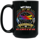 Guardian Angel Coffee Mug My Dad Left Me Beautiful Memories Dragonfly Angel 11oz - 15oz Black Mug