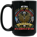 Guardian Angel Coffee Mug My Dad Left Me Beautiful Memories He's Always At My Side 11oz - 15oz Black Mug