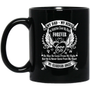 Guardian Angel Coffee Mug My Dad My Hero He Watches Over My Back Forever My Guardian Angel 11oz - 15oz Black Mug