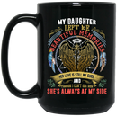 Guardian Angel Coffee Mug My Daughter Left Me Beautiful Memories She's Always At My Side 11oz - 15oz Black Mug