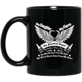 Guardian Angel Coffee Mug My Daughter My Hero My Guardian Angel She Watches Over My Back 11oz - 15oz Black Mug