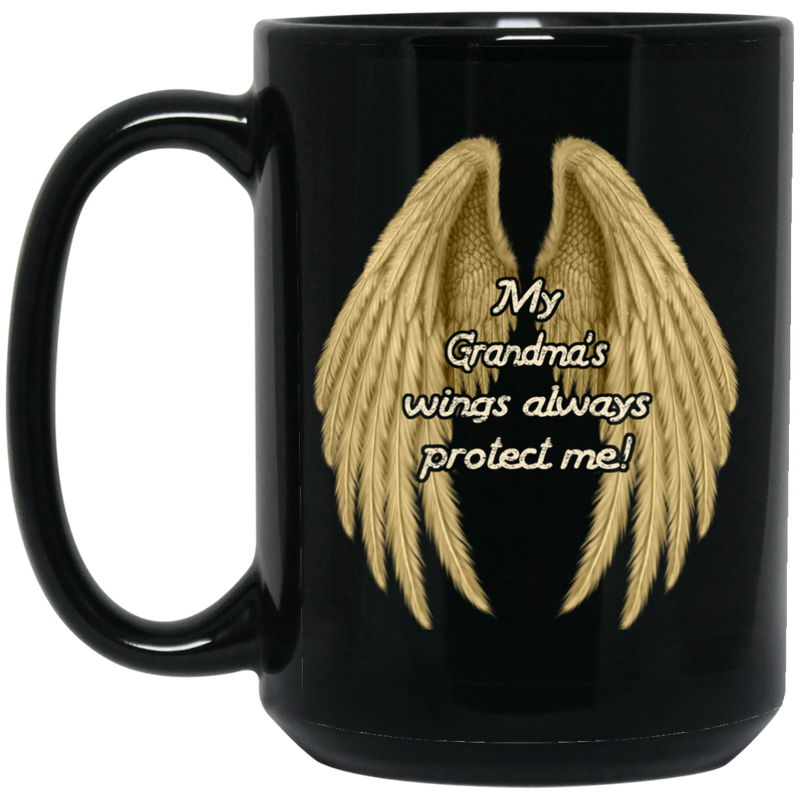 Guardian Angel Coffee Mug My Grandma's Wings Always Protect Me 11oz - 15oz Black Mug