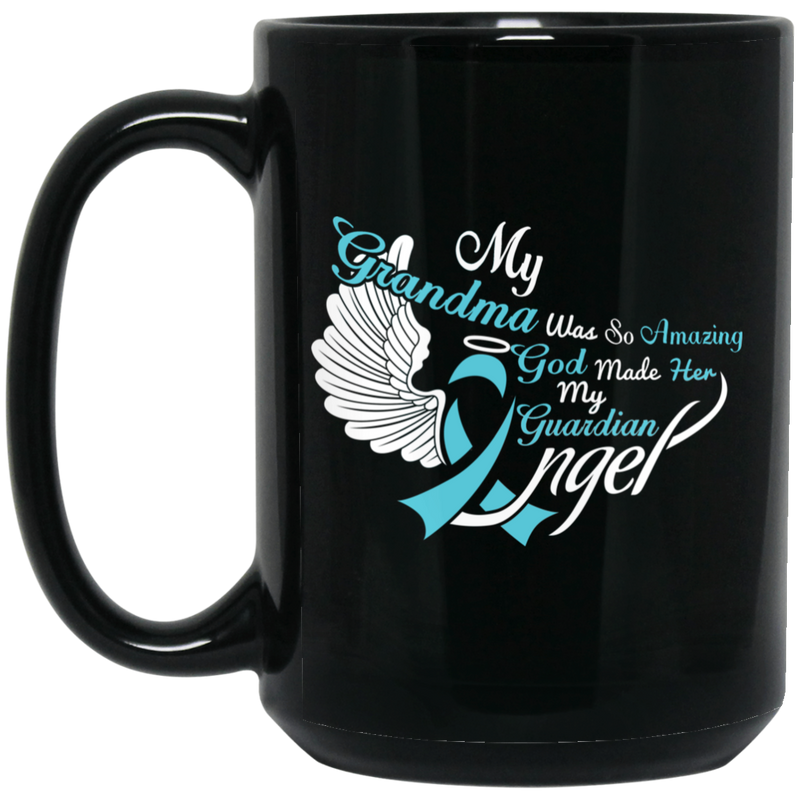 Guardian Angel Coffee Mug My Grandma Was So Amazing God Made Him My Guardian Angel 11oz - 15oz Black Mug
