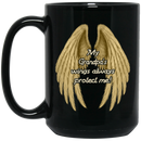 Guardian Angel Coffee Mug My Grandpa's Wings Always Protect Me 11oz - 15oz Black Mug