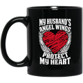 Guardian Angel Coffee Mug My Husband's Angel Wings Protect My Heart 11oz - 15oz Black Mug