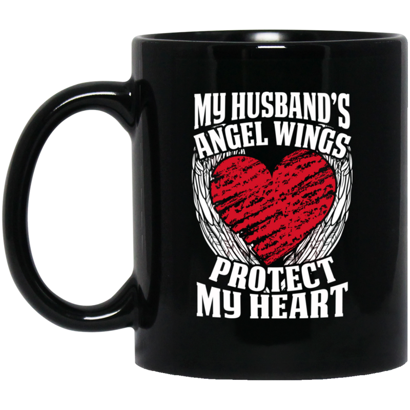 Guardian Angel Coffee Mug My Husband's Angel Wings Protect My Heart 11oz - 15oz Black Mug