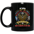 Guardian Angel Coffee Mug My Mom Left Me Beautiful Memories She's Always At My Side 11oz - 15oz Black Mug