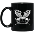 Guardian Angel Coffee Mug My Mom My Hero My Guardian Angel She Watches Over My Back 11oz - 15oz Black Mug