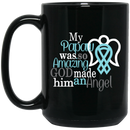 Guardian Angel Coffee Mug My Papaw Was So Amazing God Made Him An Angel 11oz - 15oz Black Mug
