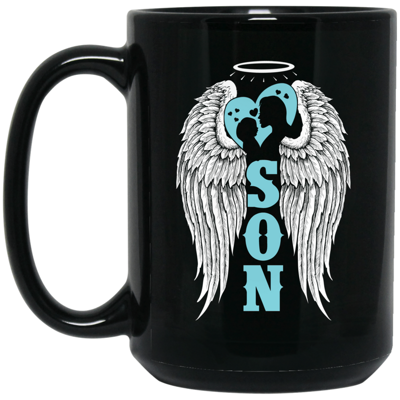 Guardian Angel Coffee Mug My Son Is My Guardian Angel Wings 11oz - 15oz Black Mug CustomCat
