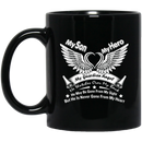 Guardian Angel Coffee Mug My Son My Hero My Guardian Angel He Watches Over My Back 11oz - 15oz Black Mug