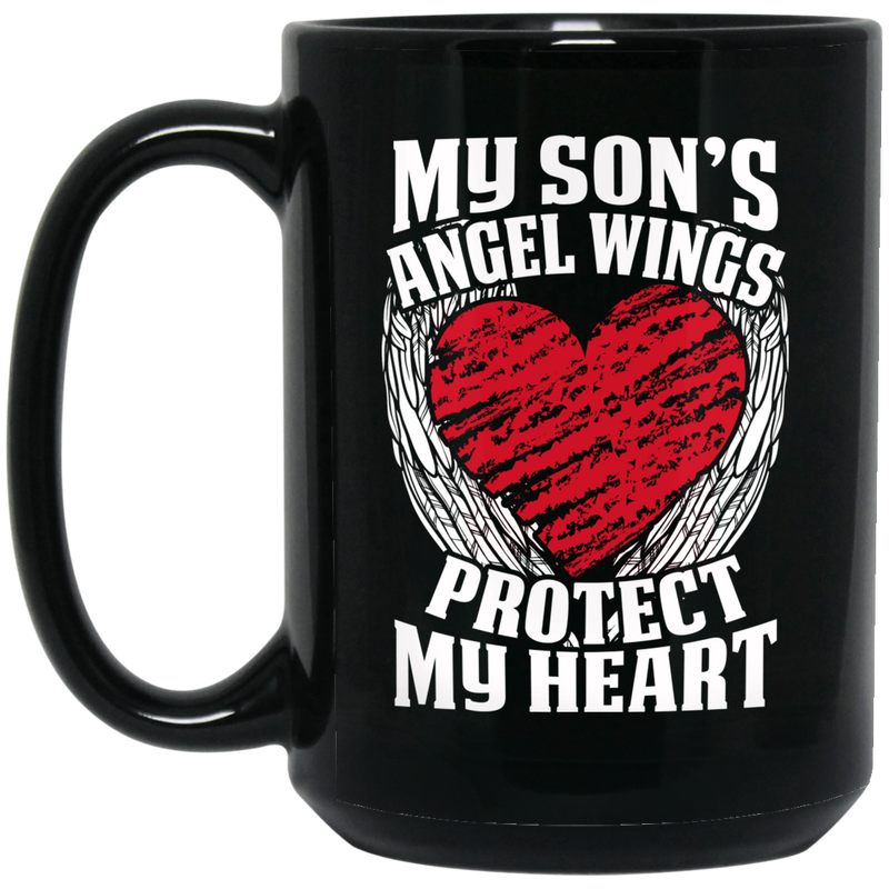 Guardian Angel Coffee Mug My Son's Angel Wings Protect My Heart 11oz - 15oz Black Mug