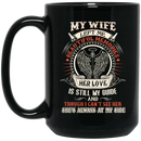Guardian Angel Coffee Mug My Wife Left Me Beautiful Memories Angel Wings 11oz - 15oz Black Mug