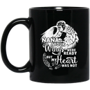 Guardian Angel Coffee Mug Nana Your Wigns Were Ready But My Heart Was Not 11oz - 15oz Black Mug