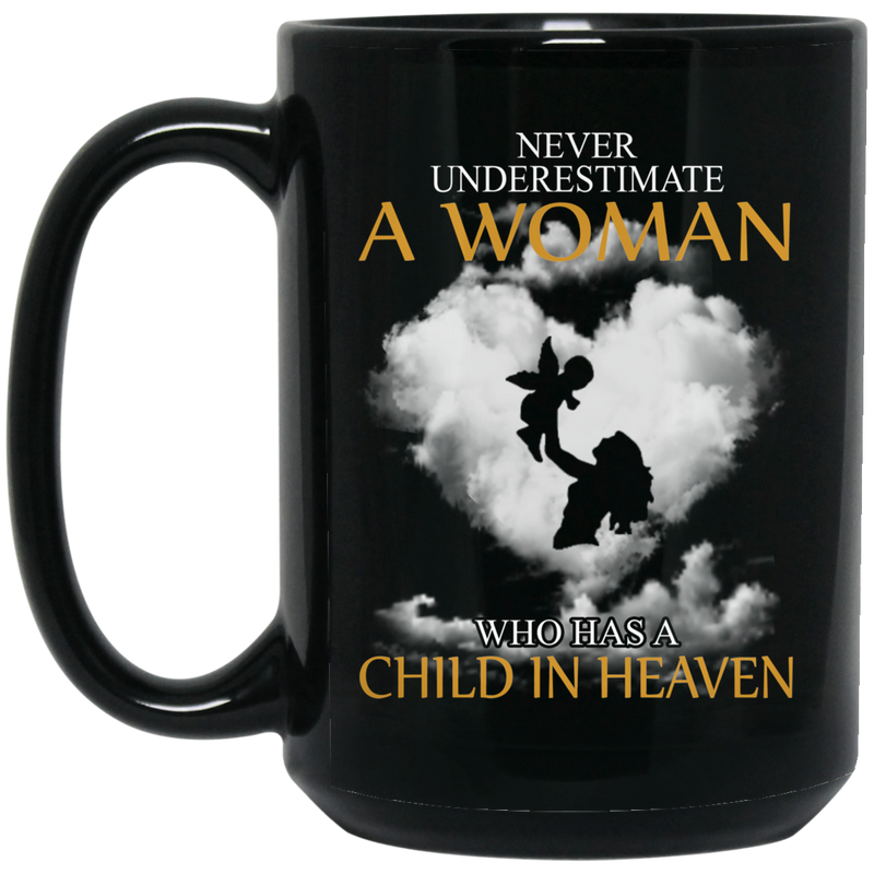 Guardian Angel Coffee Mug Never Underestimate A Daughter Who Has A Child In Heaven 11oz - 15oz Black Mug